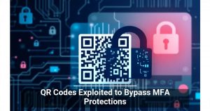 QR Codes Exploited to Bypass MFA Protections